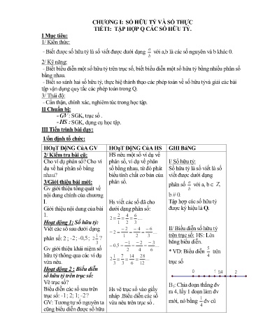 Bài giảng Đại số Lớp 7 - Chương I: Số hữu tỷ và số thực. Tiết 1: Tập hợp Q các số hữu tỷ