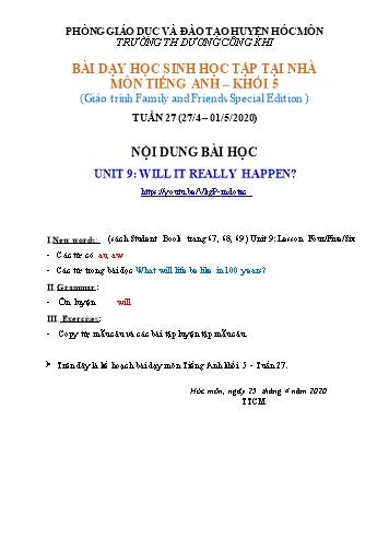 Bài giảng môn Tiếng Anh Lớp 5 (Tuần 27: 27/4-01/5/2020) - Unit 9: Will It Really Happen? - Năm học 2019-2020