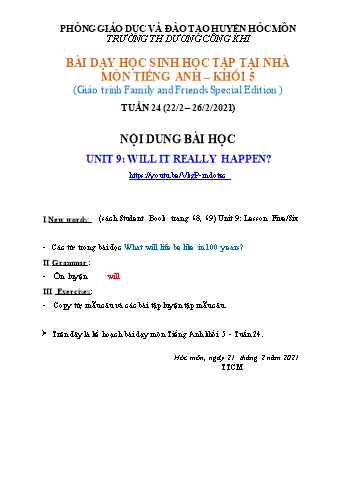 Bài giảng môn Tiếng Anh Lớp 5 - Unit 9: Will It Really Happen? - Năm học 2020-2021