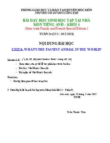 Bài giảng Tiếng Anh Lớp 4 - Unit 9: Whats The Fastest Animal in the World - Năm học 2020-2021