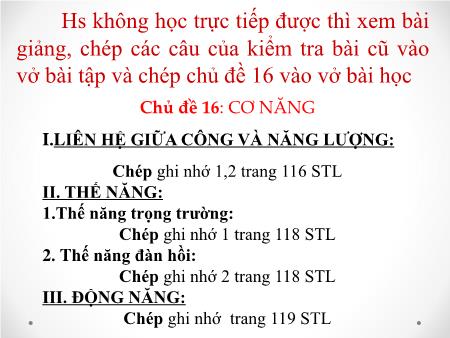 Bài giảng Vật Lí Lớp 8 - Chủ đề 16: Cơ năng