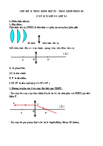 Bài giảng Vật Lí Lớp 9 - Chủ đề 26: Thấu kính hội tụ-Thấu kính phân kì
