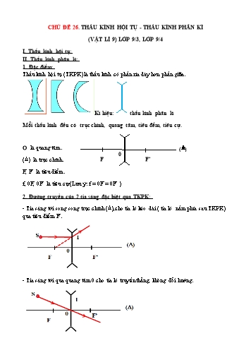 Bài giảng Vật Lí Lớp 9 - Chủ đề 26: Thấu kính hội tụ-Thấu kính phân kì (Tiếp theo)