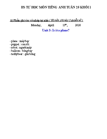 Bài tập tự học Tiếng Anh Lớp 1 - Unit 3: Is it a plane? - Năm học 2019-2020