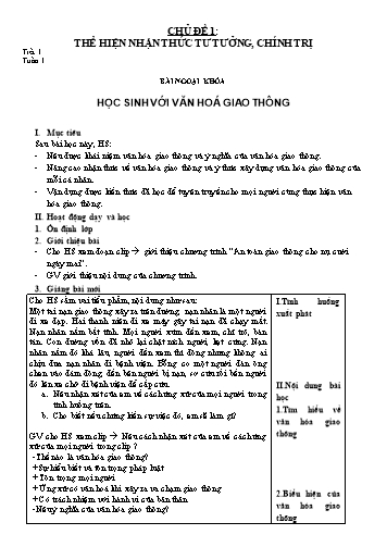 Giáo án Giáo dục công dân Lớp 7 - Chủ để 1: Thực hiện nhận thức tư tưởng, chính trị. Tiết 01: Học sinh với văn hóa giao thông