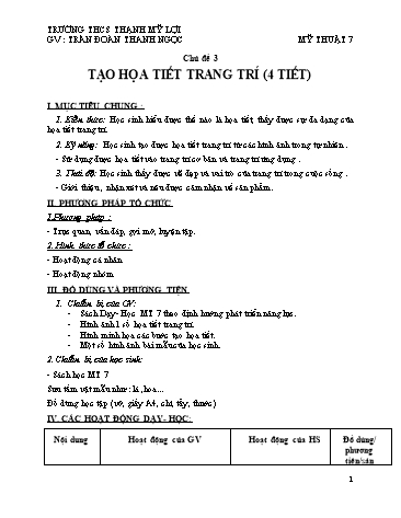 Giáo án Mỹ Thuật Lớp 7 - Chủ đề 3: Tạo họa tiết trang trí - Trần Đoàn Thanh Ngọc