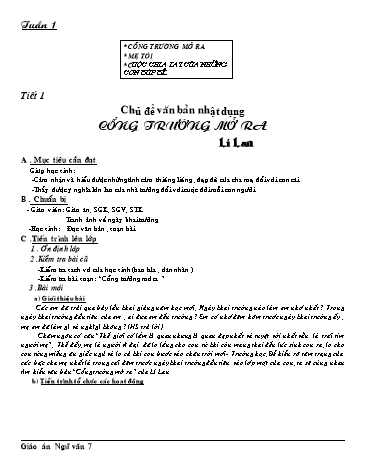 Giáo án Ngữ văn Lớp 7 - Tiết 01: Chủ đề văn bản nhật dụng-Cổng trưởng mở ra (Lí Lan)