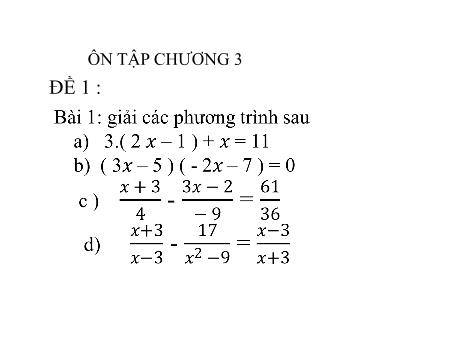 Ôn tập Toán Lớp 8 - Chương 3 - Đề 1