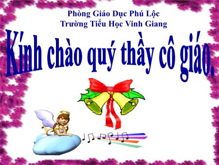 Bài giảng Đạo đức Lớp 4 - Bài 15: Giữ gìn trường lớp sạch đẹp (Tiết 2) - Trường Tiểu học Vinh Giang