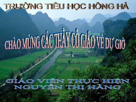 Bài giảng Lịch sử Lớp 4 - Bài 7: Đinh Bộ Lĩnh dẹp loạn 12 sứ quân