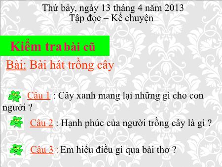 Bài giảng môn Tiếng việt Lớp 3 - Tuần 32 - Tập đọc: Người đi săn và con vượn