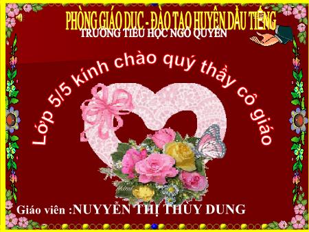Bài giảng môn Tiếng Việt Lớp 5 - Tập đọc: Hộp thư mật - Nguyễn Thị Thùy Dung