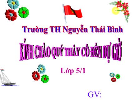 Bài giảng Tập đọc Lớp 5 - Bài: Phong cách Đền Hùng