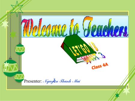 Bài giảng Tiếng anh Lớp 4 - Unit 3: Food - Nguyễn Thanh Mai