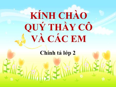 Bài giảng Tiếng việt Lớp 2 - Chính tả(Nghe-viết): Kho báu - Năm học 2015-2016 Bài giảng Tiếng việt Lớp 2 - Chính tả(Nghe-viết): Kho báu - Năm học 2015-2016