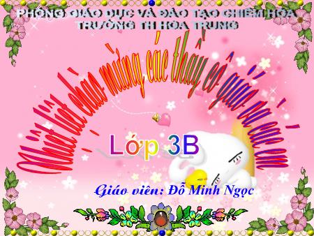 Bài giảng Tiếng Việt Lớp 3 - Tập đọc-Kể chuyện: Bắc - Trung - Nam