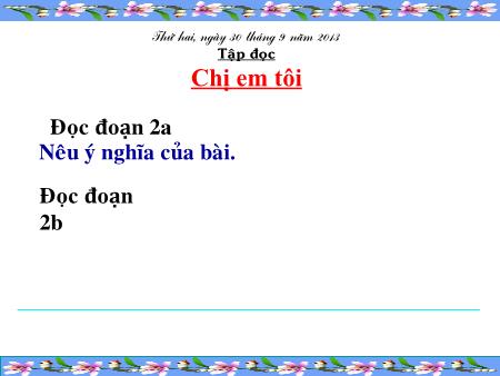 Bài giảng Tiếng Việt Lớp 4 - Tập đọc: Trung thu độc lập