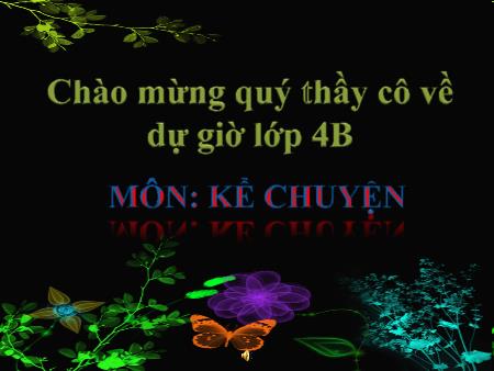 Bài giảng Tiếng việt Lớp 4 - Tiết 29 - Kể chuyện: Đôi cánh của ngựa trắng