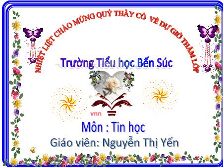 Bài giảng Tin học Lớp 2 - Bài 5: Chơi các trò chơi chữ cái với Gcompris (Tiết 2)