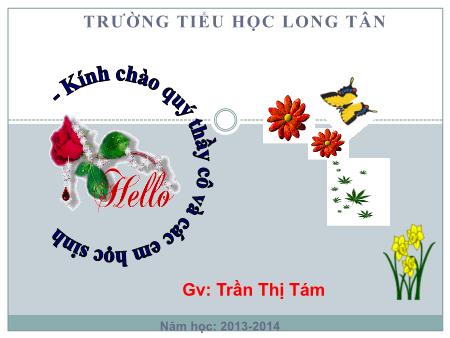 Bài giảng Tin học Lớp 3 - Bài 2: Học làm công việc gia đình với phần mềm Tidy Up (tiết 2) - Trần Thị Tám Bài giảng Tin học Lớp 3 - Bài 2: Học làm công việc gia đình với phần mềm Tidy Up (tiết 2) - Trần Thị Tám