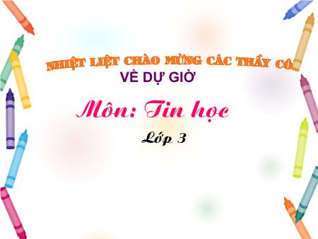 Bài giảng Tin học Lớp 3 - Bài 3: Chuột máy tính (Tiết 1) - Năm học 2019-2020 -