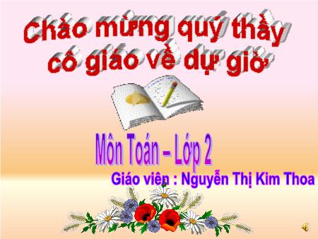 Bài giảng Toán Lớp 2 - Bài: Một phần hai - Nguyễn Thị Kim Thoa