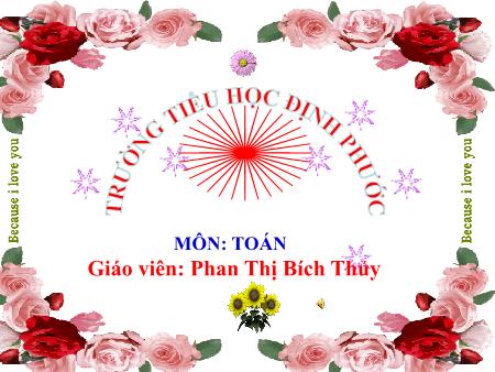 Bài giảng Toán Lớp 4 - Bài: Nhân với số có ba chữ số (Tiếp theo) - Năm học 2020-2021 - Phan Thị Bích Thủy