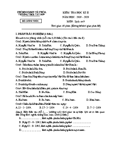 Đề kiểm tra học kì II môn Lịch sử Lớp 9 (Có đáp án) - Năm học 2019-2020 - Trường THCS Tây Sơn