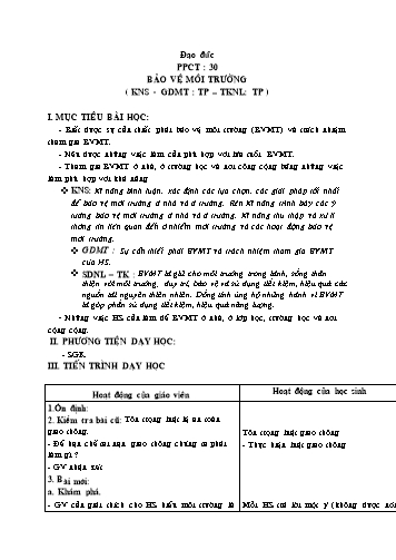 Giáo án Đạo đức 4 - Tiết 30: Bảo vệ môi trường