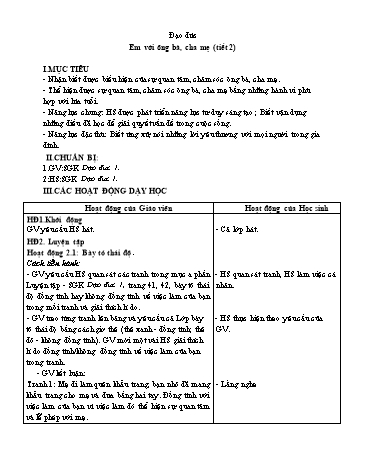 Giáo án Đạo đức Lớp 1 - Bài: Em với ông bà, cha mẹ (Tiết 2)