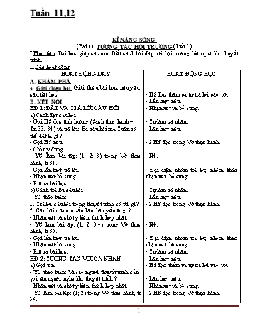Giáo án Kĩ năng sống Lớp 5 - Tuần 11+ 12 - Bài 6: Tương tác hội trường (Tiết 1)
