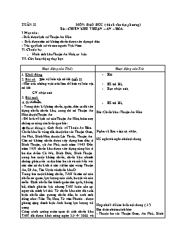 Giáo án môn Đạo Đức Lớp 3 - Tuần 32 - Bài: Chiến khu Thuận-An-Hòa