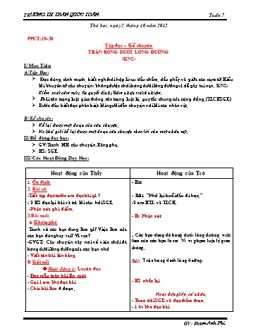 Giáo án môn Tiếng Việt Lớp 3 - Tập đọc-Kể chuyện: Trận bóng dưới lòng đường