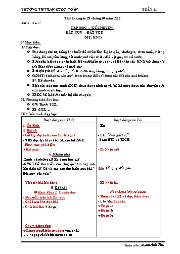 Giáo án môn Tiếng Việt Lớp 3 - Tuần 11 - Tập đọc-Kể chuyện: Đất quý. Đất yêu