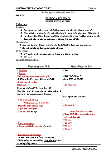 Giáo án môn Tiếng Việt Lớp 3 - Tuần 14 - Tập đọc-Kể chuyện: Người liên lạc nhỏ