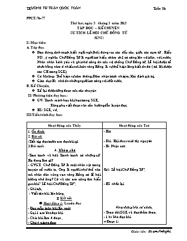 Giáo án môn Tiếng Việt Lớp 3 - Tuần 26 - Tập đọc-kể chuyện: Sự tích lễ hội Chử Đồng Tử