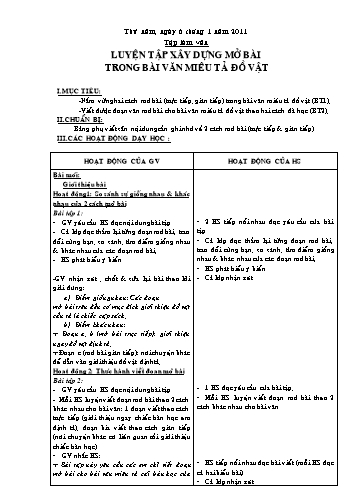 Giáo án Tiếng việt Lớp 4 - Tập làm văn: Luyện tập xây dựng mở bài trong bài văn miêu tả đồ vật