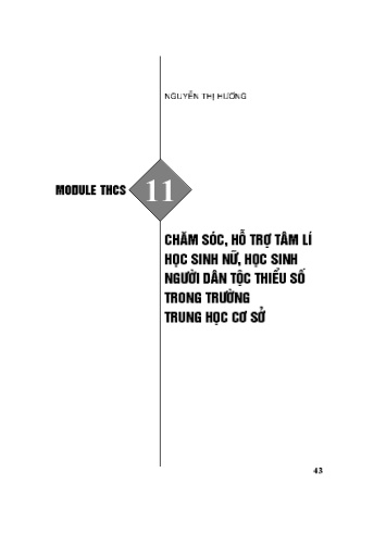 Module bồi dưỡng thường xuyên cấp THCS - Phần 11: Chăm sóc, hỗ trợ tâm lí học sinh nữ, học sinh người dân tộc thiểu số trong trường Trung học cơ sở Module bồi dưỡng thường xuyên cấp THCS - Phần 11: Chăm sóc, hỗ trợ tâm lí học sinh nữ, học sinh người dân tộc thiểu số trong trường Trung học cơ sở
