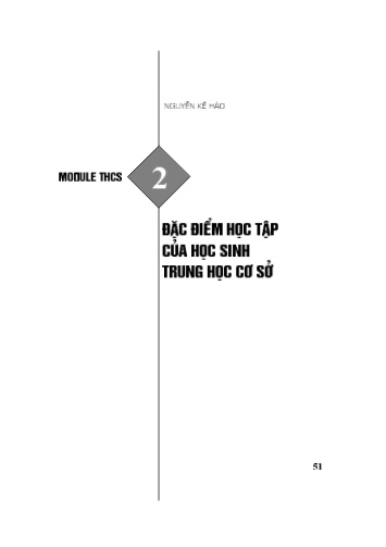Module bồi dưỡng thường xuyên cấp THCS - Phần 2: Đặc điểm học tập của học sinh Trung học cơ sở