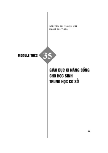 Module bồi dưỡng thường xuyên cấp THCS - Phần 35: Giáo dục kĩ năng sống cho học sing Trung học cơ sở